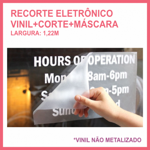 Recorte Completo em Vinil 1,22m (vinil+corte+máscara)