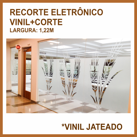 Recorte em Vinil Jateado 1,22m (vinil+corte)