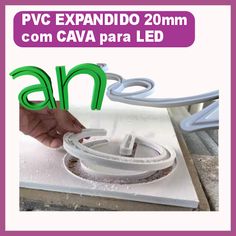 PVC EXPANDIDO 20MM + CAVA P/ LED