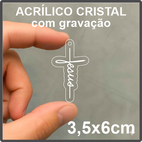 Pingente de Chaveiro em Acrílico Cristal 3mm - Crucifixo 3,5x6cm